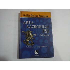 ARTA RAZBOIULUI PSI - OVIDIU-DRAGOS ARGESANU
